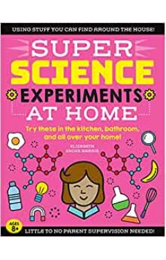 SUPER Science Experiments: At Home - (PB)